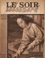 *LE SOIR ILLUSTRE N°704 - 20/12/1945 -  Thierry BOUTS : L'Ange Du Panneau De La "rencontre D'Abraham Et De Melchisedech" - Autres & Non Classés