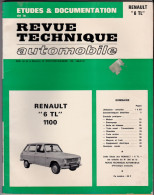 Revue Technique Automobile - Renault 6 TL 1100 - 1971 - Auto