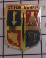 1415A Pin's Pins / Beau Et Rare / VILLES / BLASON ECUSSON ARMOIRIES ST PAUL MAMERS - Cities