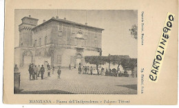 Lazio-roma-manziana Piazza Dell'indipendenza E Palazzo Tittoni Veduta Animata Primissimi 900 (f.piccolo) - Andere & Zonder Classificatie
