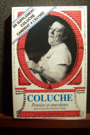 COLUCHE  - PENSEES Et ANECDOTES ( Coluche Candidat ) - Other & Unclassified