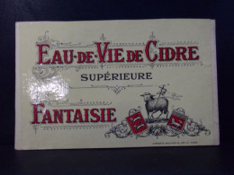 302 CHROMOS .  ETIQUETTE .  EAU DE VIE DE CIDRE FANTIIE . SUPERIEURE - Alcools & Spiritueux