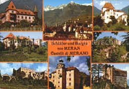 72343322 Merano Suedtirol Schloesser Und Burgen  Meran - Sonstige & Ohne Zuordnung