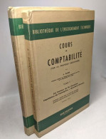 Cours De Comptabilité (par La Pratique Raisonnée) TOME II (4e Ed.) + Solutions De 100 Exercices Du Cours De Comptabilité - Sonstige & Ohne Zuordnung