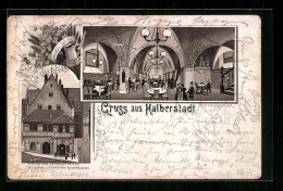 Vorläufer-Lithographie Halberstadt, 1892, Gasthaus Rathauskeller, Innen- Und Aussenansicht  - Halberstadt