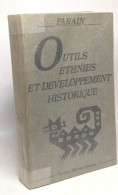 Outils Ethnies Et Développement Historique - History