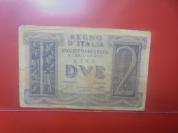 ITALIE 2 LIRE 1939 Circuler (B.33) - Italia – 2 Lire