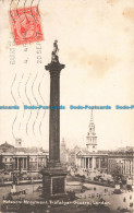 R663756 London. Nelson Monument. Trafalgar Square. M. And L. National Series - Monde