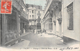 03 VICHY PASSAGE ET HOTEL DES POSTES - Vichy