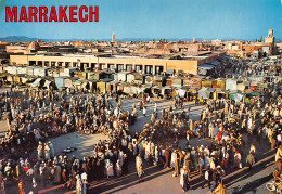 MAROC MARRAKECH PLACE DJEMAA EL FNA - Marrakesh