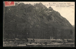 CPA Orlu, Transport Des Tuyaux Sur Les Wagonnets, Crête Dentelée De La Liaourouge Et Pic De Brasseil  - Autres & Non Classés