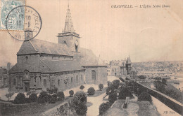 50 GRANVILLE L EGLISE NOTRE DAME - Granville