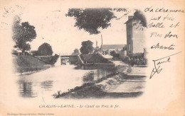 71 CHALON SUR SAONE LE CANAL AU PONT DE FER - Chalon Sur Saone