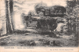 88 SAINT DIE ROCHE DES CAILLOUX - Saint Die