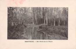 60 BRETEUIL BORDS DE LA NOYE - Breteuil