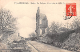 93 VILLEMOMBLE RUINES DU CHÂTEAU - Villemomble