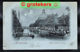 AMSTERDAM Singel Met Luthersche Kerk Mondscheinkarte Ca 1900 - Amsterdam