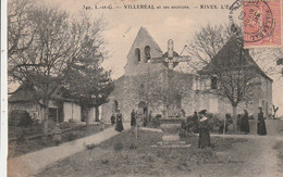 *** 47  ***  VILLEREAL  Et Ses Environs RIVES L'église - TTB - Altri & Non Classificati