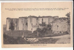 Carte France 02 - La Ferté Milon - Ruines Du Château Démantelé Pa Henri IV  - PRIX FIXE - ( Cd076) - Autres & Non Classés