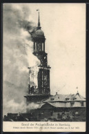 AK Hamburg-Neustadt, Brand Der Michaeliskirche Am 3.7.1906  - Katastrophen
