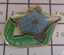 811B Pin's Pins / Beau Et Rare / ADMINISTRATIONS / FORTIFICATION VAUBAN COLLEGE DE ROCROI - Administration