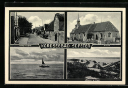 AK St. Peter, Nordseebad, Dünen U. Meer, Kirche, Dorfstrasse  - Autres & Non Classés