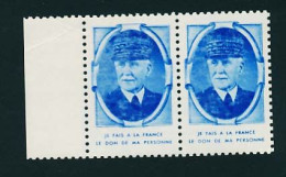 Paire De Vignettes Bleues Maréchal PETAIN "Je Fais à La France Le Don De Ma Personne" Bord De Feuille - Vignettes Militaires