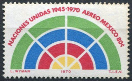 MEXICO 1970 25TH ANNIVERSARY OF UNITED NATIONS     ** - Mexique