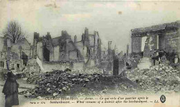 62 - Arras - Guerre 1915-1915 - Ce Qui Reste D'un Quartier Après Le Bombardement - Carte Vierge - CPA - Voir Scans Recto - Arras