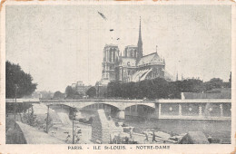 75-PARIS NOTRE DAME ILE SAINT LOUIS-N°T5203-F/0375 - Notre Dame De Paris