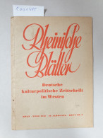 Rheinische Blätter: Deutsche Kulturpolitische Zeitschrift Im Westen, 19. Jahrgang, Heft Nr. 3 : März 1942 : - Other & Unclassified