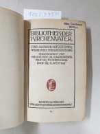 Des Heiligen Kirchenvaters Caecilius Cyprianus Sämtliche Schriften - I. Und II. Band : - Autres & Non Classés