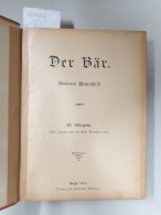 Der Bär.- Illustrierte Wochenschrift Für Geschichte Und Modernes Leben - Other & Unclassified