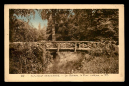 93 - GOURNAY-SUR-MARNE - LE CHATEAU - LE PONT RUSTIQUE - Gournay Sur Marne