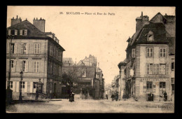 03 - MOULINS - PLACE ET RUE DE PARIS - BUVETTE DE PARIS - Moulins