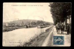 55 - COMMERCY - LE CANAL DEVANT LES FORGES - PENICHE - CHEVAUX HALAGE - EDITEUR POIROT - Commercy