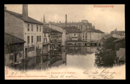 55 - COMMERCY - LES TANNERIES ET LE CHATEAU - EDITEUR MAGASINS REUNIS - Commercy