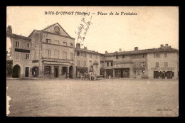 69 - BOIS-D'OINGT - PLACE DE LA FONTAINE - VOIR ETAT - Autres & Non Classés
