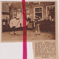 Grouw Friesland - Bezoek St Pieter - Orig. Knipsel Coupure Tijdschrift Magazine - 1926 - Non Classés