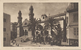 X9715 ALGERIE ALGER CATHEDRALE ET PALAIS DU GOUVERNEUR - Algiers