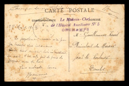 CACHET DU MEDECIN-CHEF DE L'HOPITAL AUXILIAIRE N°5 A ORCHAMPS (JURA)  - 1. Weltkrieg 1914-1918