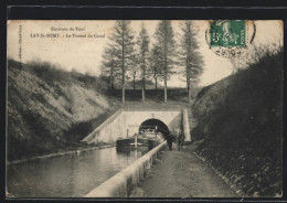 CPA Lay-St-Remy, Le Tunnel Du Canal, Tunnel Am Kanal Avec Treidelpferden  - Sonstige & Ohne Zuordnung