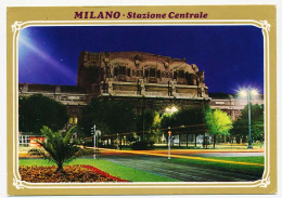 CPSM 10.5 X 15 Italie (416) Lombardia MILANO Milan Stazione Centrale  Gare Centrale  Vue De Nuit Notturno - Milano (Milan)