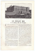 1900 - Enfance D'Alphonse XIII (Roi D'Espagne) - Article De 11 P Et 13 Photos Dont Deux à Pleine Page - Autres & Non Classés