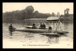 AVIATION - HYDROPLANE SANTOS-DUMONT - ....-1914: Precursori