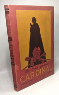 Le Très Grand Cardinal - Imagé Par R. Bresson - Altri & Non Classificati