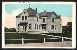 AK Fishers Island, NY, Post Office  - Autres & Non Classés