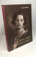 La Reine Astrid "Mon Amie A Moi" - Biographie