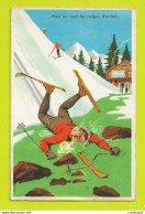 HUMOUR Ski Mais Où Sont Les Neiges D'antan Dit Ce Skieur Après Sa Chute Vers Le Doux Refuge ... Illustrateur Carrière - Sports D'hiver