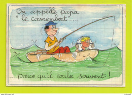 HUMOUR Série 948/5 On Appelle PAPA Le Camembert Parce Qu'il Coule Souvent Dit Ce Jeune Garçon ! Illustrateur Alexandre - Humour
